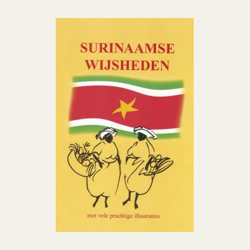 Maak kans op het boek Surinaamse wijsheden