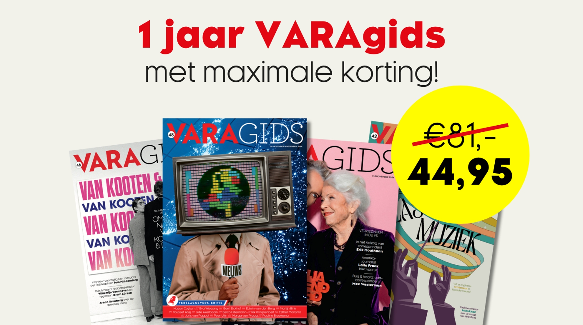 1 jaar VARAgids met maximale korting